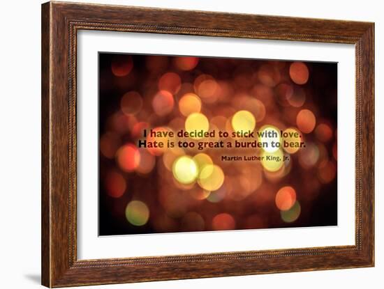 Stick With Love Martin Luther King Jr. Quote-null-Framed Photo