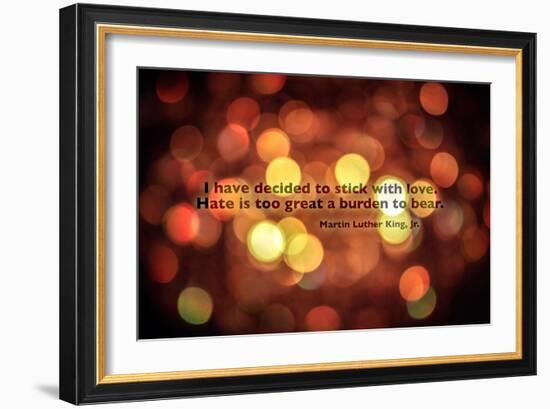 Stick With Love Martin Luther King Jr. Quote-null-Framed Photo