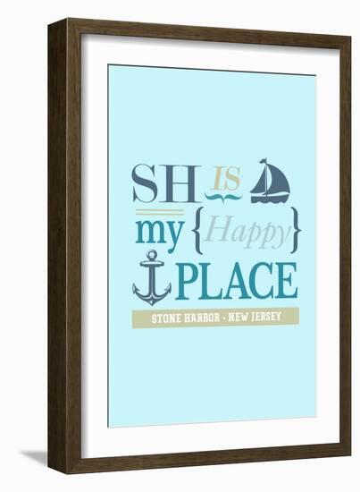 Stone Harbor, New Jersey - Stone Harbor Is My Happy Place (#2 - Teal)-Lantern Press-Framed Art Print