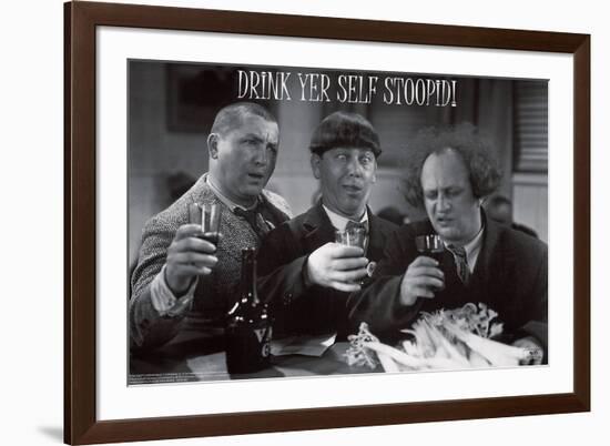 Stooges � Drink Yer Self Stoopid!-Unknown-Framed Art Print