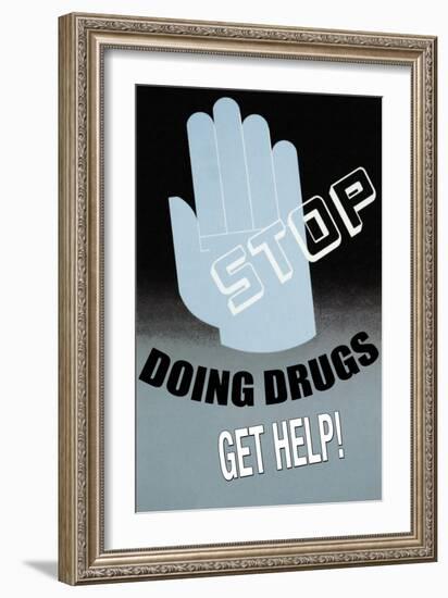 Stop Doing Drugs-null-Framed Art Print