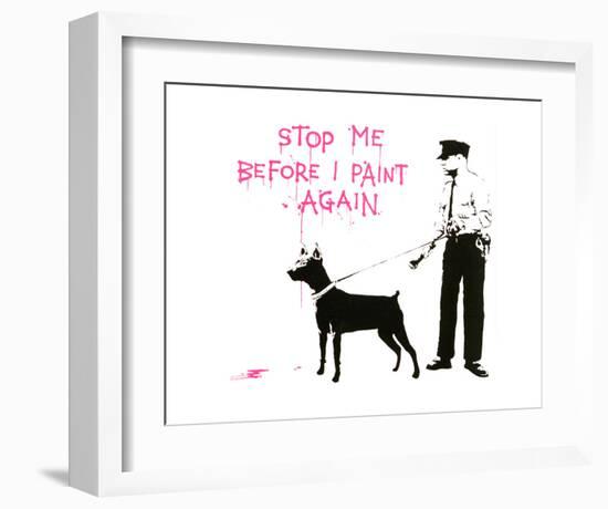 Stop me before I paint again-Banksy-Framed Art Print