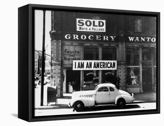 Store Sign Reads, "I am an American," After Pearl Harbor Attack, and "Sold", Following Evacuation-Dorothea Lange-Framed Premier Image Canvas