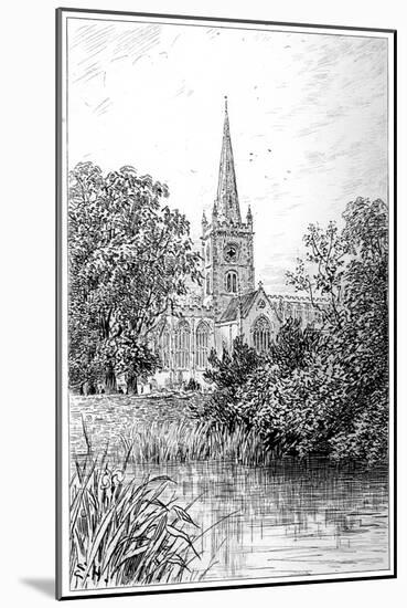Stratford Church as Seen from the River, Stratford-Upon-Avon, Warwickshire, 1885-Edward Hull-Mounted Giclee Print