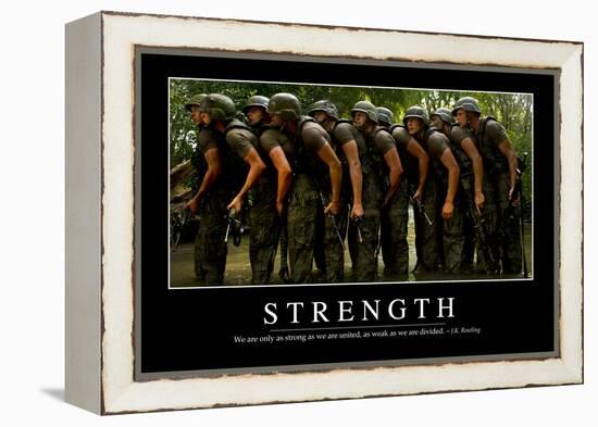 Strength: Inspirational Quote and Motivational Poster-null-Framed Premier Image Canvas