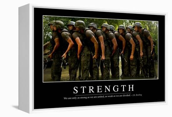 Strength: Inspirational Quote and Motivational Poster-null-Framed Premier Image Canvas