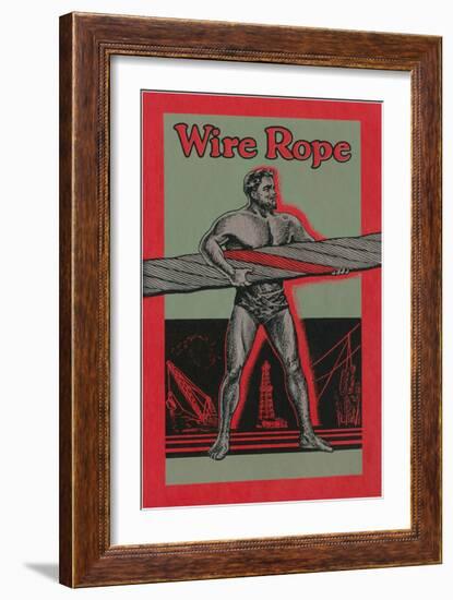 Strongman Advertising Wire Rope-null-Framed Giclee Print