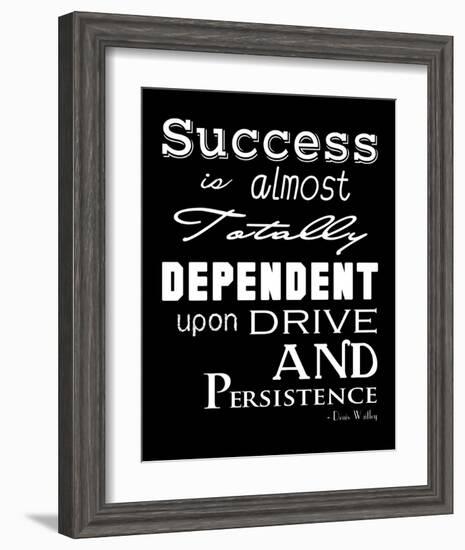 Success is Dependent Upon Drive-Veruca Salt-Framed Art Print