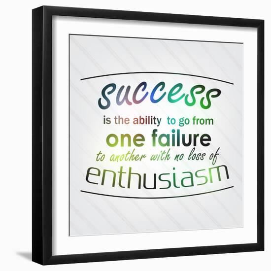 Success is the Ability to Go from One Failure to Another-maxmitzu-Framed Art Print