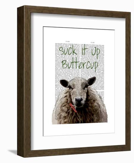 Suck it Up Buttercup-Fab Funky-Framed Art Print