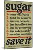 Sugar, Save It-null-Mounted Giclee Print