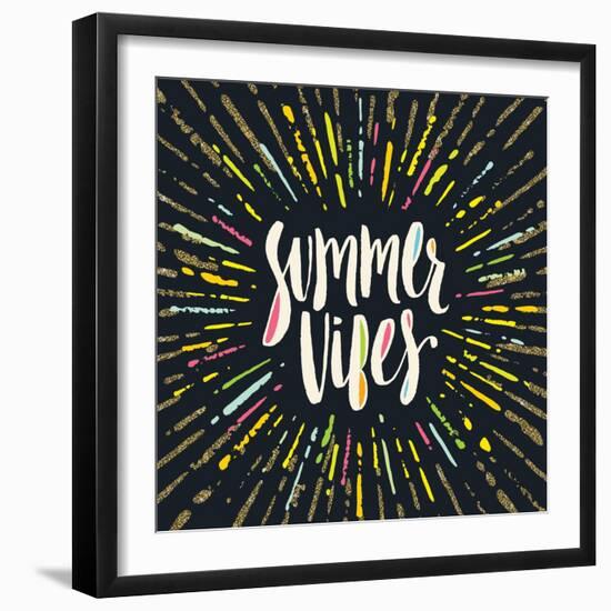 Summer Vibes - Summer Calligraphy. Summer Vacation. Summer Sunburst. Summer Quote. Summer Phrase. S-vso-Framed Art Print