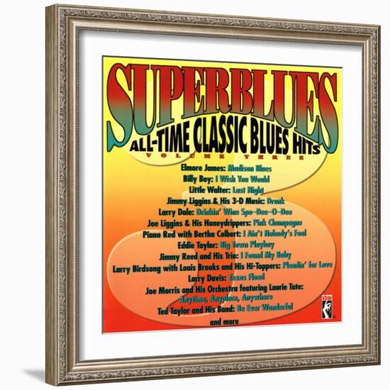 Superblues All-Time Classic Blues-null-Framed Art Print