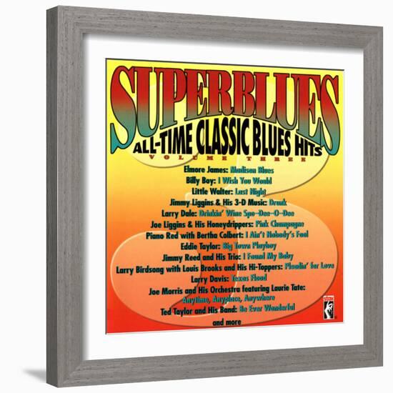 Superblues All-Time Classic Blues-null-Framed Art Print