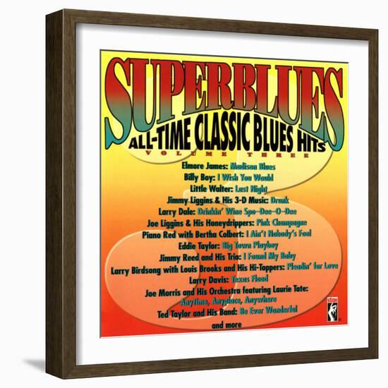 Superblues All-Time Classic Blues-null-Framed Art Print