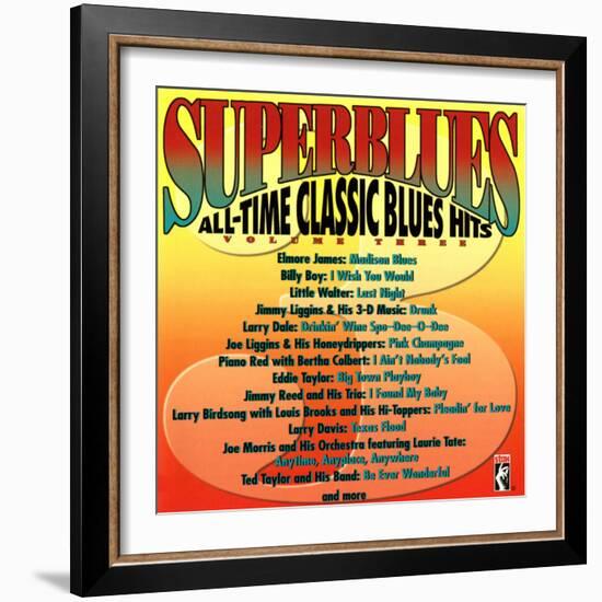 Superblues All-Time Classic Blues-null-Framed Art Print