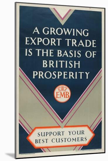 Support Your Best Customers, from the Series 'Where Our Exports Go', C.1927-William Grimmond-Mounted Giclee Print