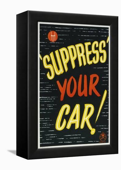 'Suppress' Your Car!-null-Framed Stretched Canvas