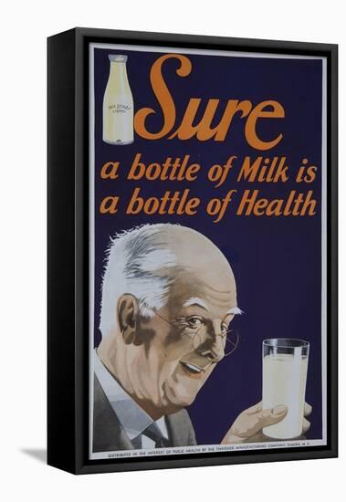 Sure a Bottle of Milk Is a Bottle of Health Poster-null-Framed Premier Image Canvas