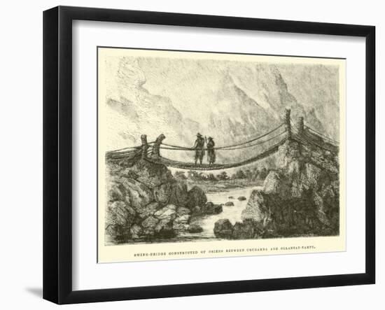 Swing-Bridge Constructed of Osiers Between Urubamba and Ollantay-Tampu-Édouard Riou-Framed Giclee Print