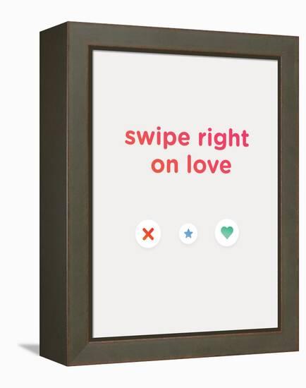 Swipe Right on Love-null-Framed Stretched Canvas