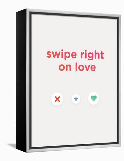 Swipe Right on Love-null-Framed Stretched Canvas