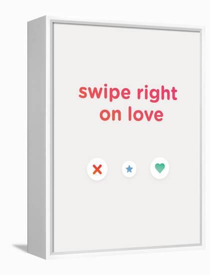 Swipe Right on Love-null-Framed Stretched Canvas