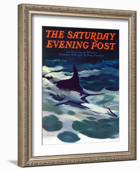 "Swordfish," Saturday Evening Post Cover, February 28, 1942-William Goadby Lawrence-Framed Giclee Print