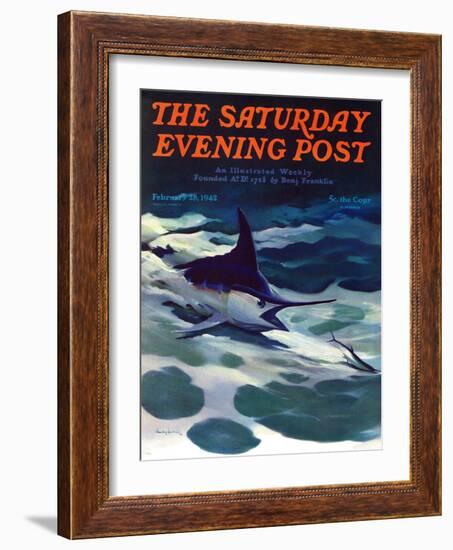 "Swordfish," Saturday Evening Post Cover, February 28, 1942-William Goadby Lawrence-Framed Giclee Print