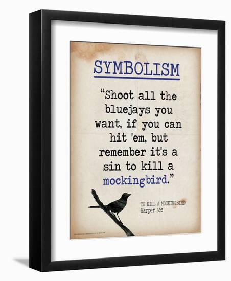 Symbolism (Quote from To Kill a Mockingbird by Harper Lee)-Jeanne Stevenson-Framed Art Print