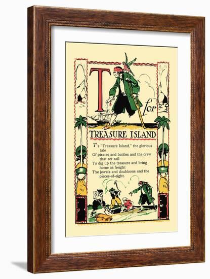 T for Treasure Island-Tony Sarge-Framed Art Print