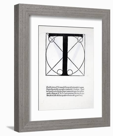 T, Illustration from 'Divina Proportione' by Luca Pacioli (C.1445-1517), Originally Pub. Venice,…-Leonardo da Vinci-Framed Giclee Print