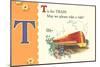 T is for Train-null-Mounted Art Print