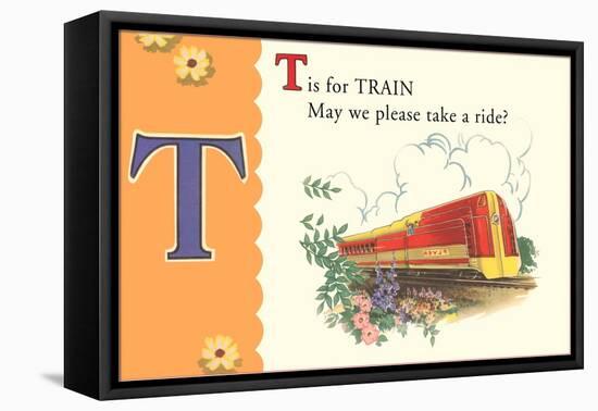 T is for Train-null-Framed Stretched Canvas