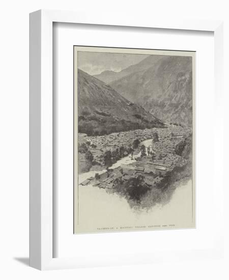 Ta-Chien-Lu, a Mountain Village, Altitude 8400 Feet-Charles Auguste Loye-Framed Giclee Print