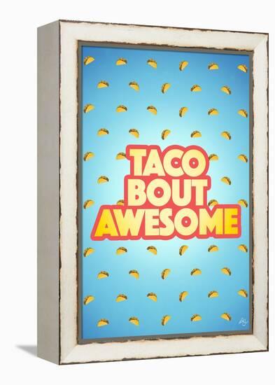 Taco Bout Awesome 2-Kimberly Glover-Framed Premier Image Canvas