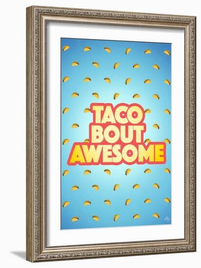 Taco Bout Awesome 2-Kimberly Glover-Framed Giclee Print