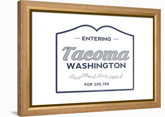 Tacoma, Washington - Now Entering (Blue)-Lantern Press-Framed Stretched Canvas