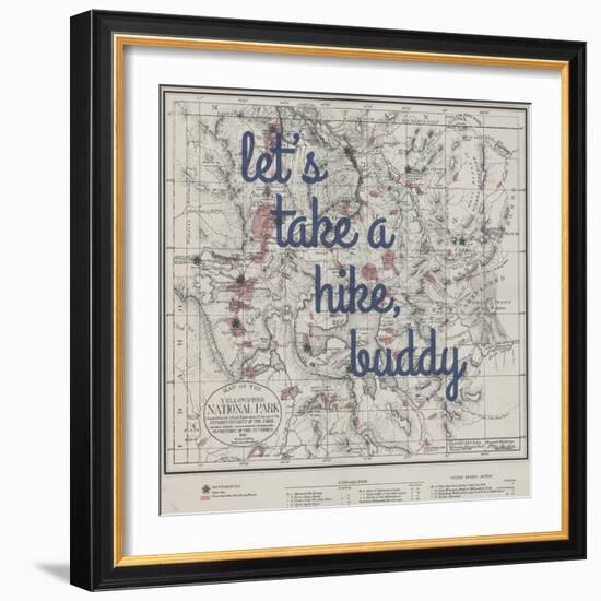 Take a Hike, Buddy - 1881, Yellowstone National Park 1881, Wyoming, United States Map--Framed Giclee Print