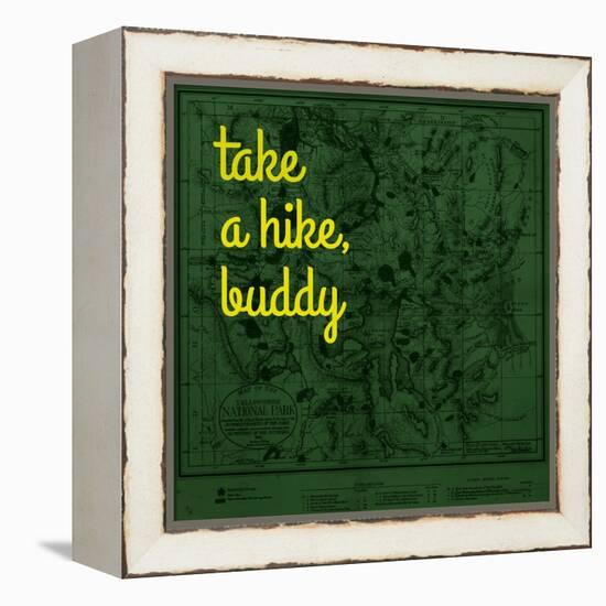 Take a Hike, Buddy - 1881, Yellowstone National Park 1881, Wyoming, United States Map-null-Framed Premier Image Canvas