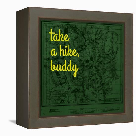 Take a Hike, Buddy - 1881, Yellowstone National Park 1881, Wyoming, United States Map-null-Framed Premier Image Canvas