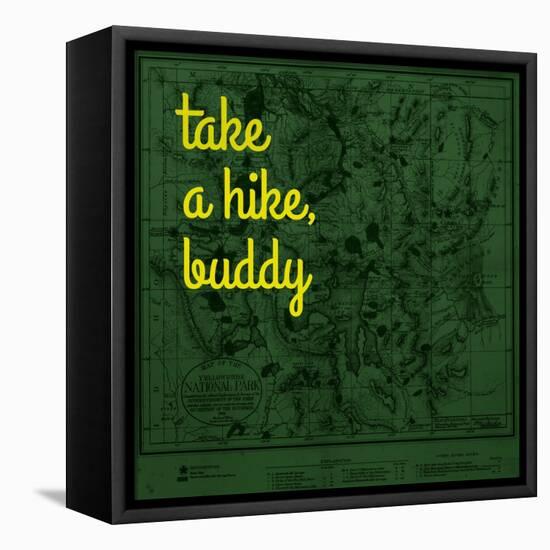 Take a Hike, Buddy - 1881, Yellowstone National Park 1881, Wyoming, United States Map-null-Framed Premier Image Canvas