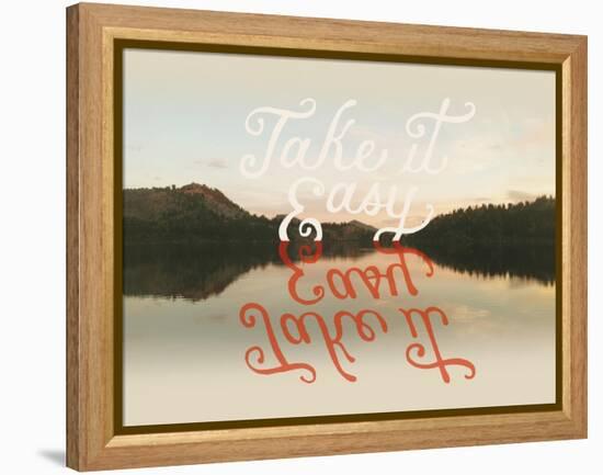 Take it Easy-Danielle Kroll-Framed Premier Image Canvas