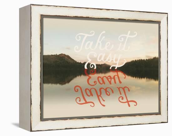 Take it Easy-Danielle Kroll-Framed Premier Image Canvas