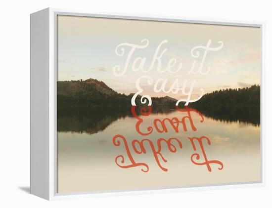 Take it Easy-Danielle Kroll-Framed Premier Image Canvas