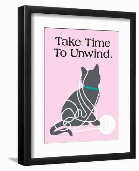 Take Time to Unwind-Cat is Good-Framed Premium Giclee Print