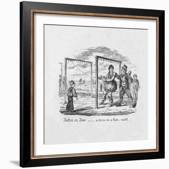 'Taken in Tow - A Scene on a Rope walk', 1829-George Cruikshank-Framed Giclee Print