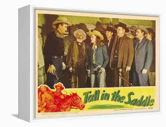 Tall in the Saddle, 1944-null-Framed Stretched Canvas