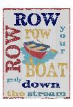 Row Row-Taylor Greene-Art Print
