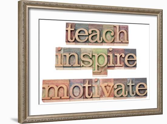 Teach, Inspire, Motivate - A Collage Of Isolated Words In Vintage Letterpress Wood Type-PixelsAway-Framed Art Print